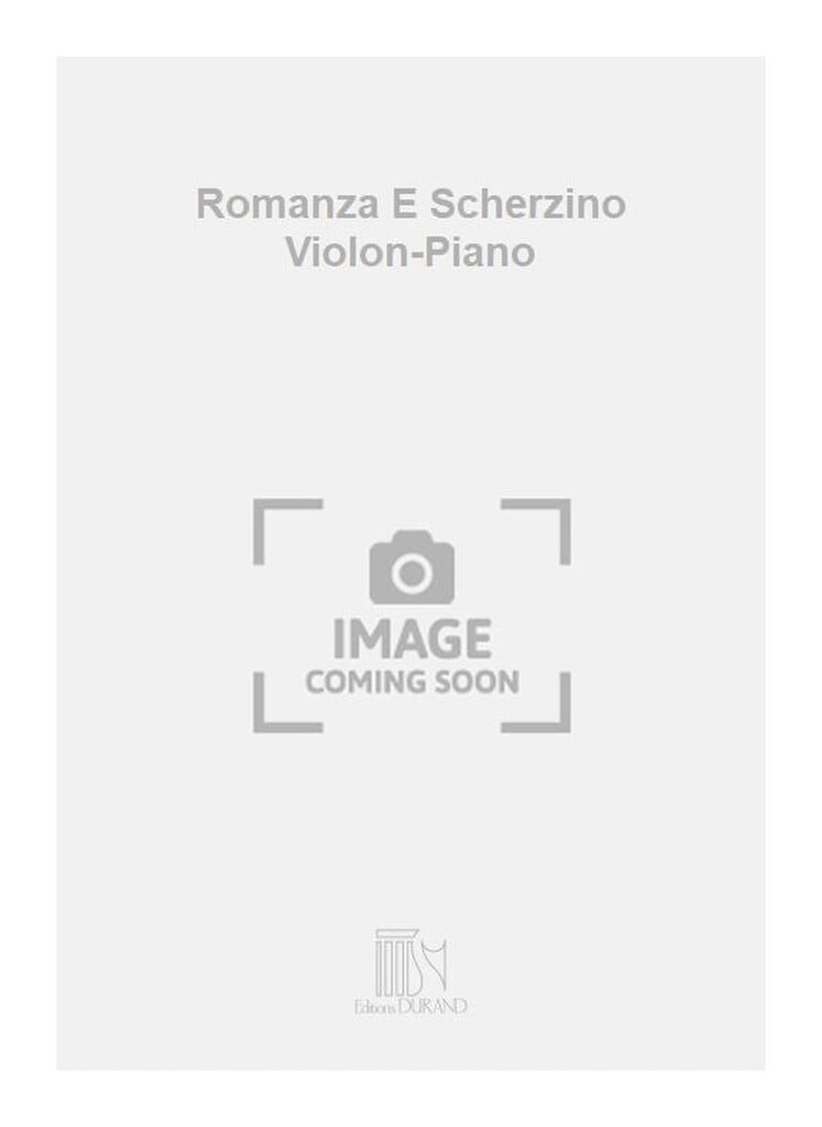 Romanza E Scherzino Violon-Piano